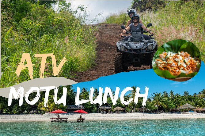 Full Day Combo Bora Bora ATV Tour & Motu Pass with Buffet - Key points at a glance