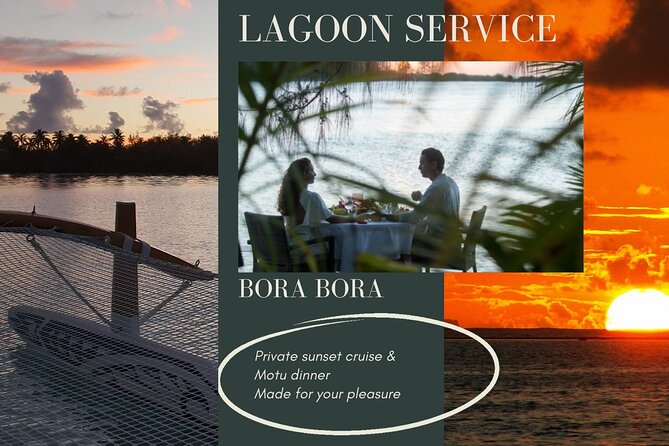 Romantic Private Sunset and Motu Dinner for Two - A Sunset Cruise Before the Dinner